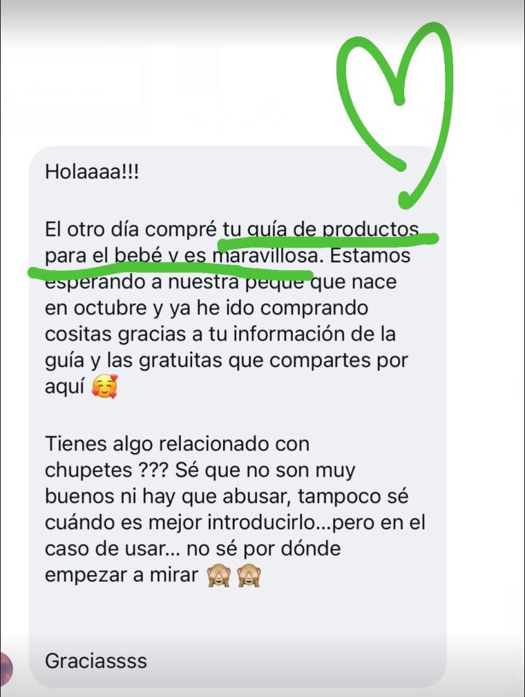 Mensaje: el otro día compré tu guía de productos para el bebé y es maravillosa
